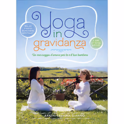 ISBN Lo Yoga in gravidanza + DVD, ITA, Libro in brossura, 64 pagine